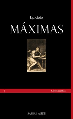 Máximas de Epicteto Máximas de Epicteto