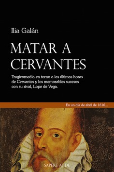 Matar a Cervantes Matar a Cervantes