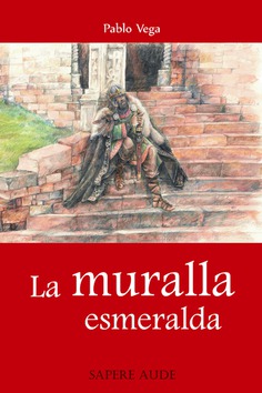 La muralla esmeralda La muralla esmeralda