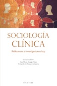 Sociología clínica. Reflexiones e investigaciones hoy