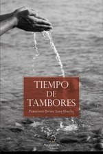 Tiempo de tambores