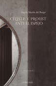 Céleste y Proust ante el espejo