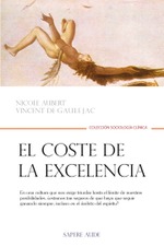 El coste de la excelencia
