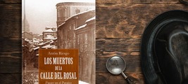 Presentación Los Muertos de la calle del Rosal de José Antonio Álvarez Riesgo