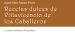 Presentación de RECETAS DULCES DE VILLAVICENCIO DE LOS CABALLEROS en Colindres (Cantabria)