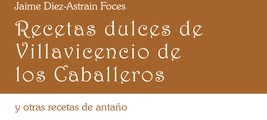Presentación de RECETAS DULCES DE VILLAVICENCIO DE LOS CABALLEROS en Colindres (Cantabria)