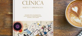 Presentación del libro Sociología Clínica: sujeto y apropiación en Madrid